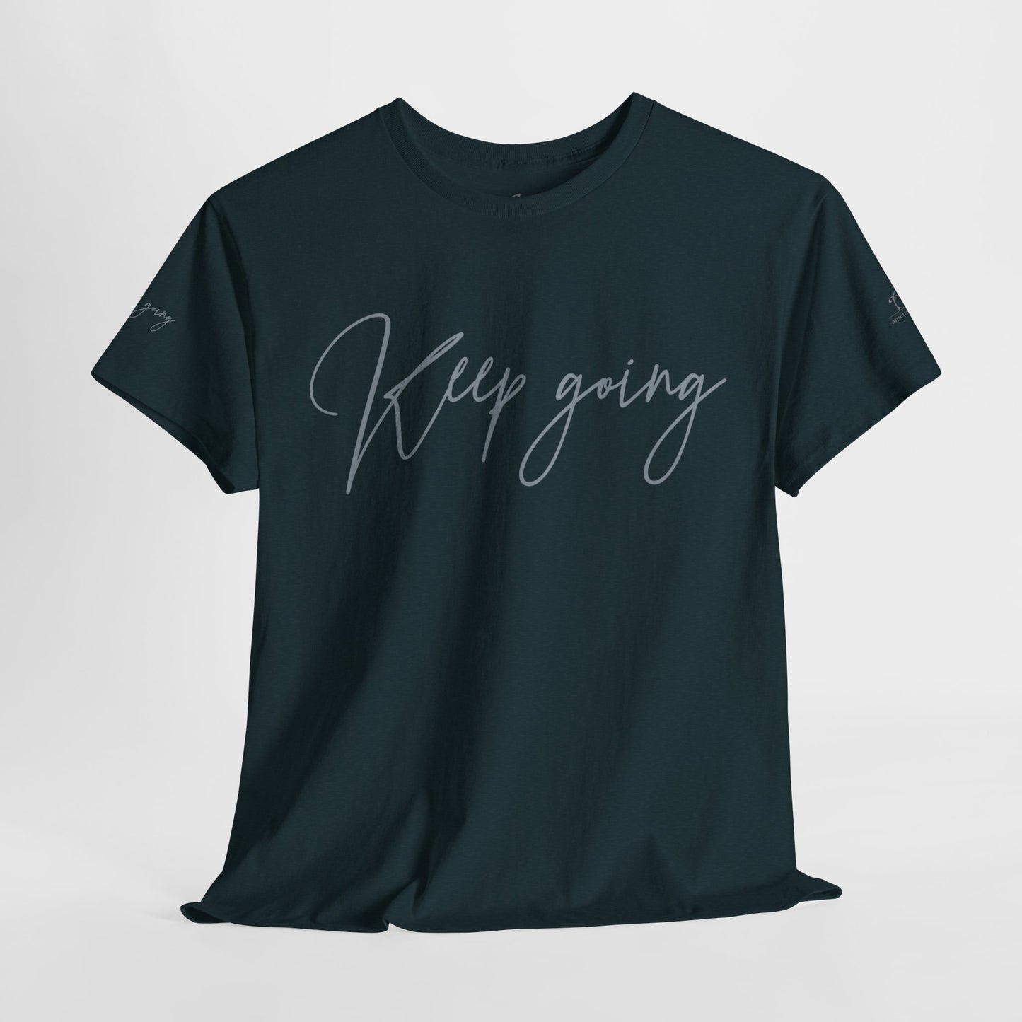 Keep Going | Unisex Tee