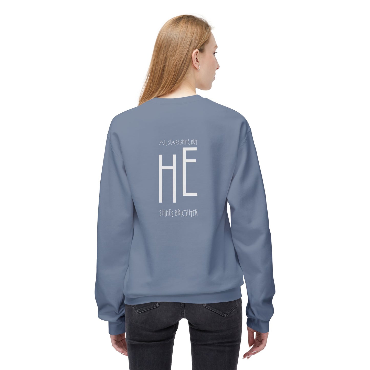 HE Shines Brighter, Sweatshirt