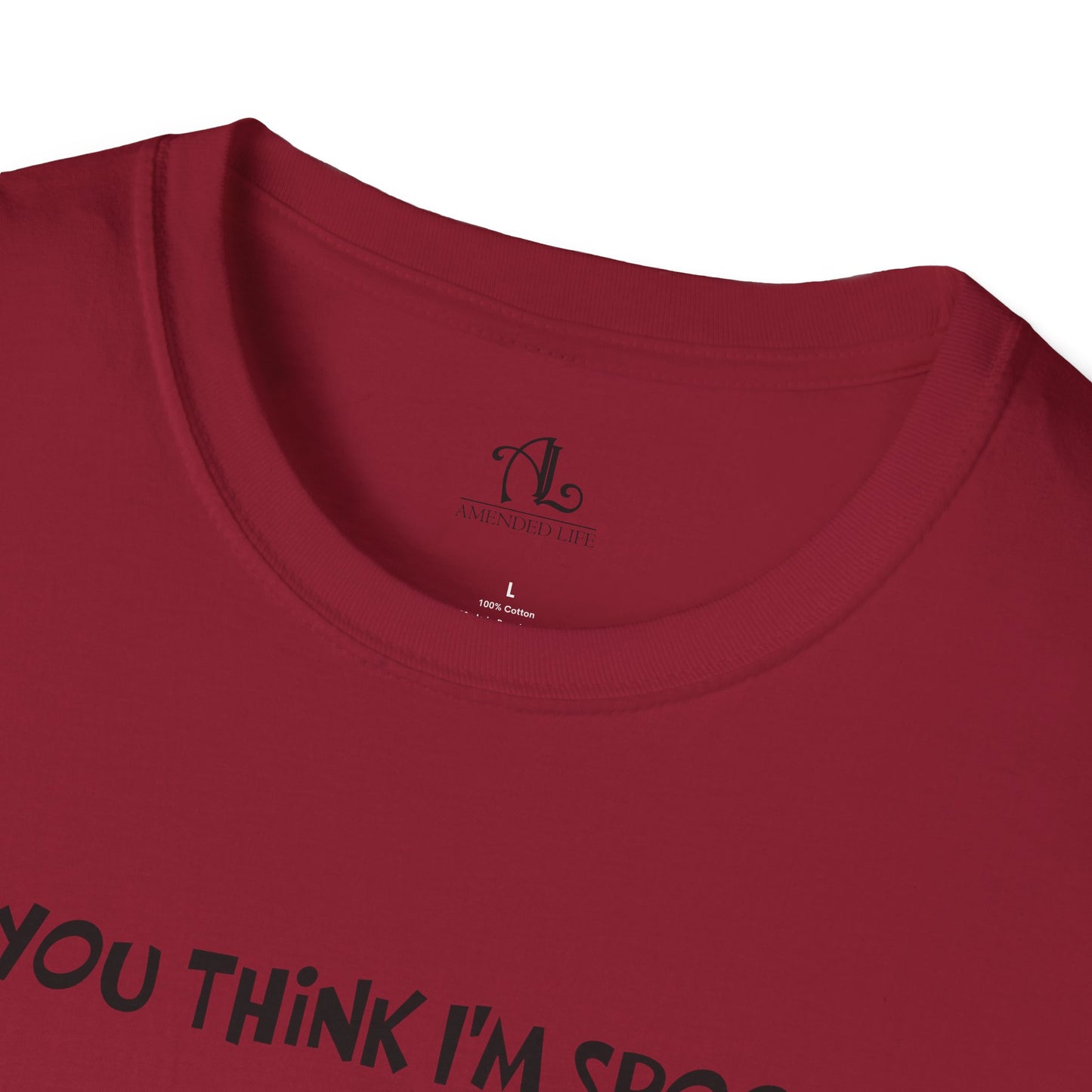 Do You Think I'm Spooky, Soft Tee