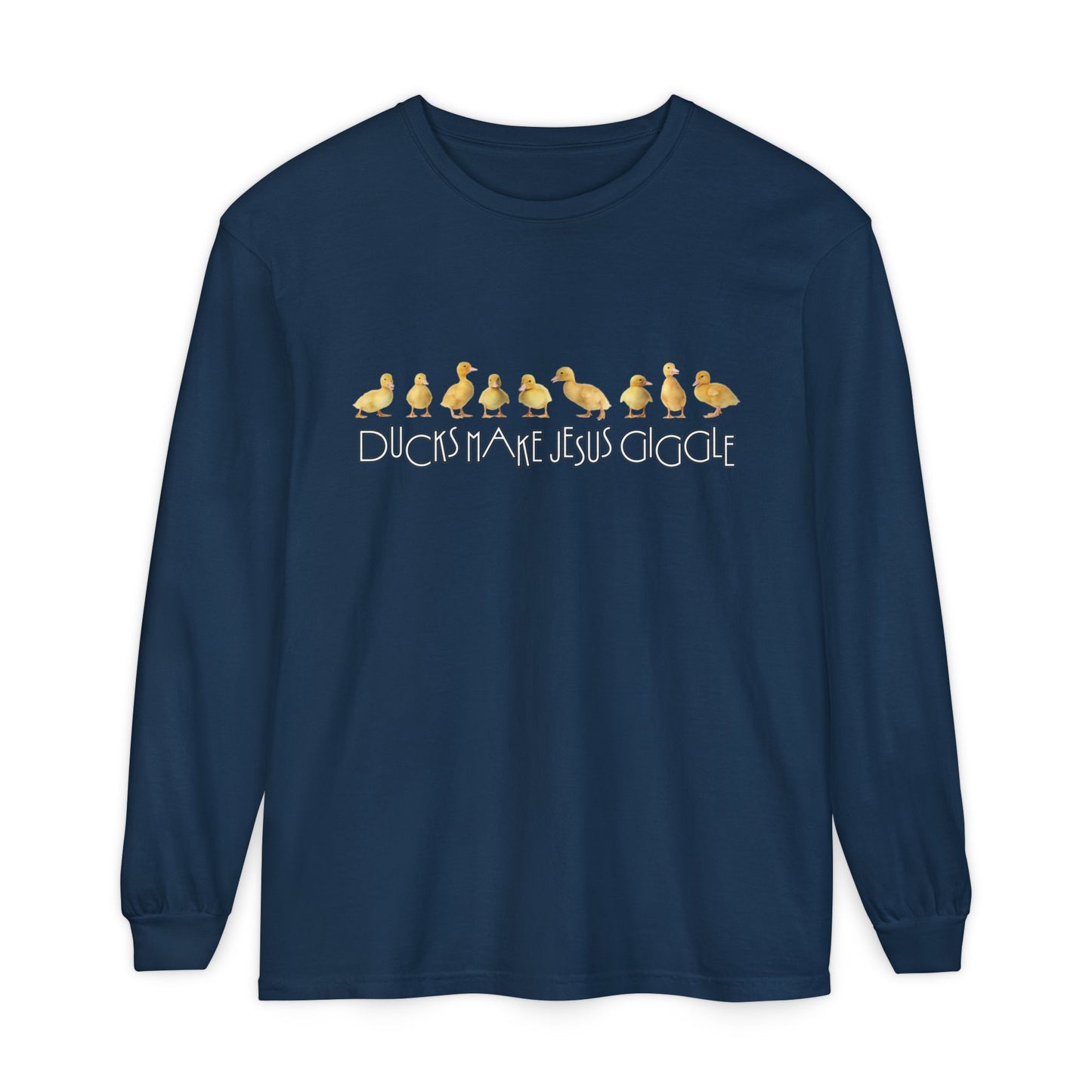 Ducks Make Jesus Giggle, Sleeved Tee