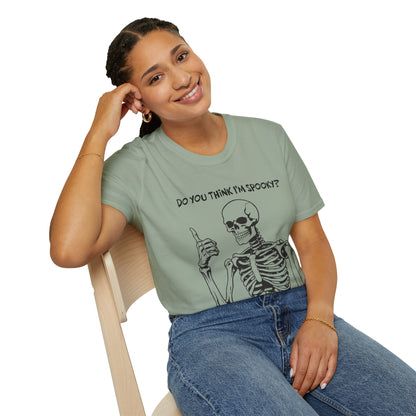 Do You Think I'm Spooky? | Soft Tee