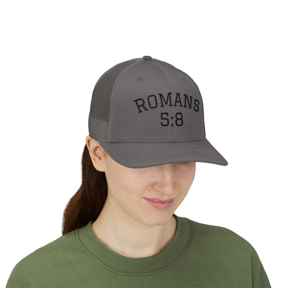 Romans 5:8 | Trucker Hat