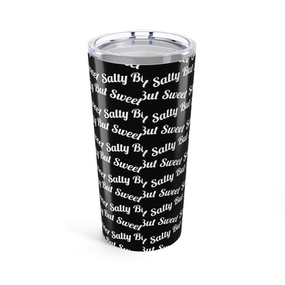 Salty But Sweet | 20 oz Black Tumbler