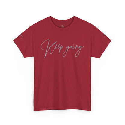 Keep Going | Unisex Tee