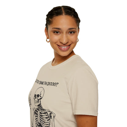 Do You Think I'm Spooky? | Soft Tee