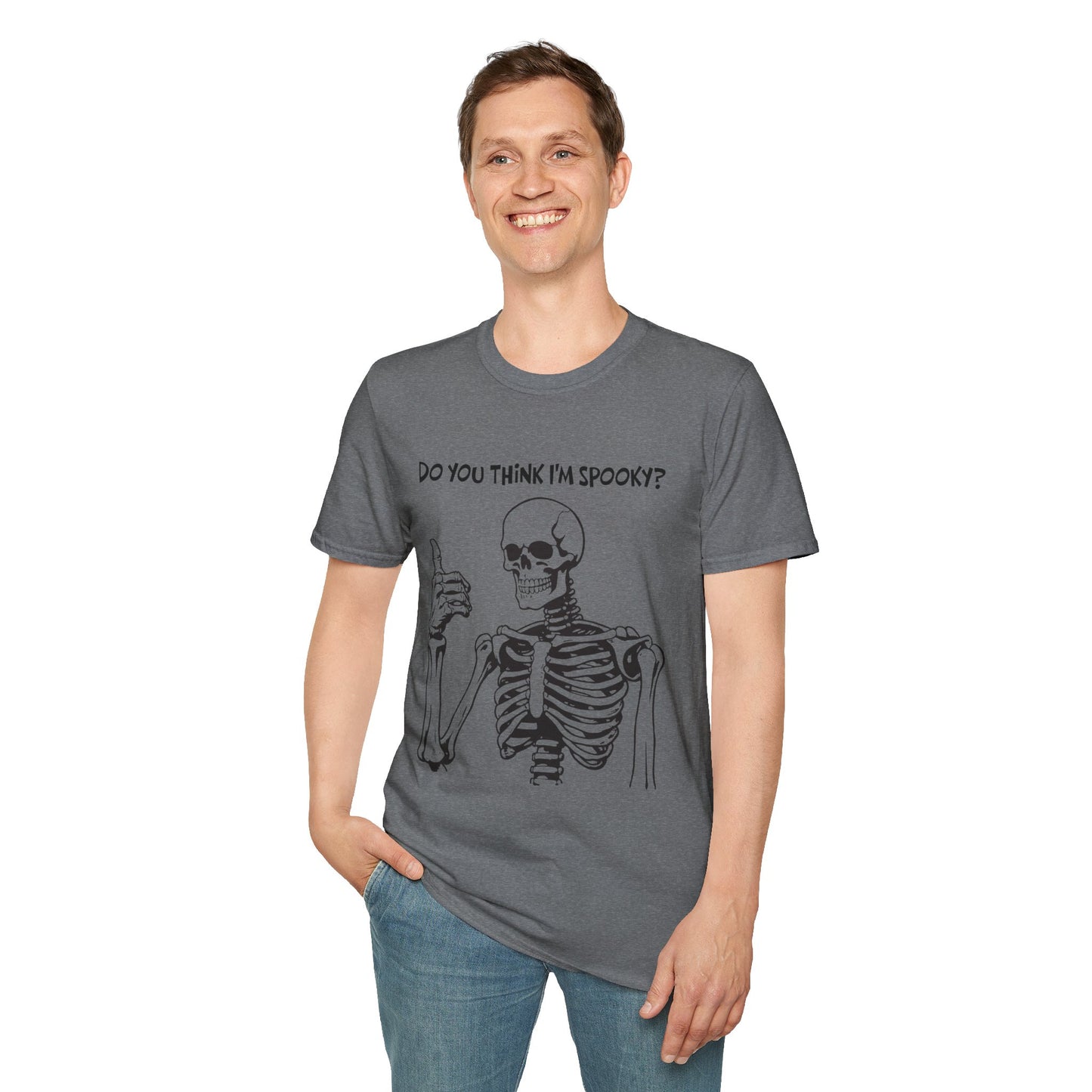 Do You Think I'm Spooky, Soft Tee