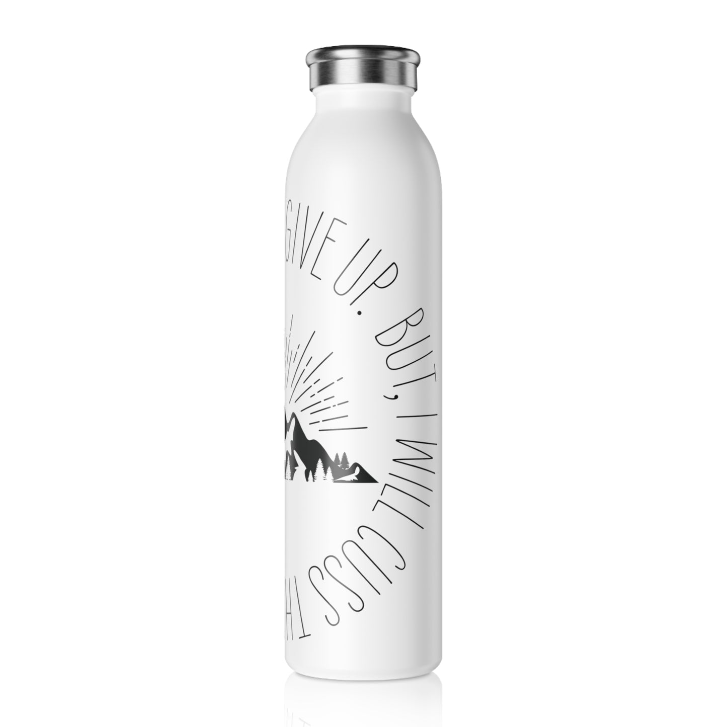 Won't Give Up | 20oz Tumbler