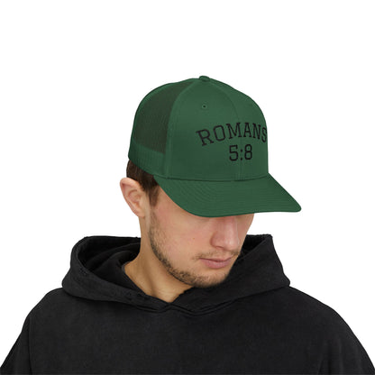 Romans 5:8 | Trucker Hat