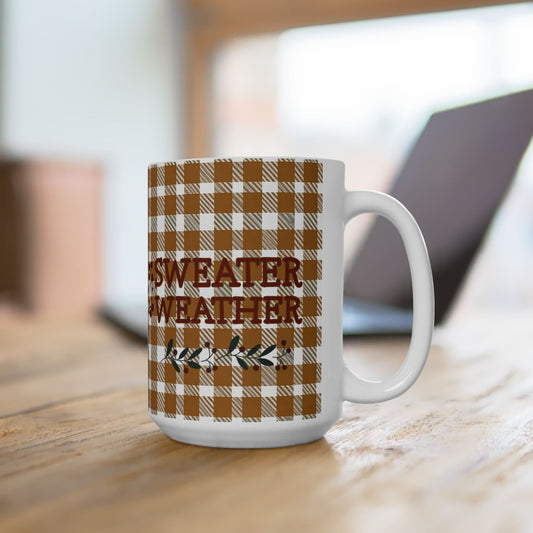 Sweater Weather | 15oz Ceramic Mug