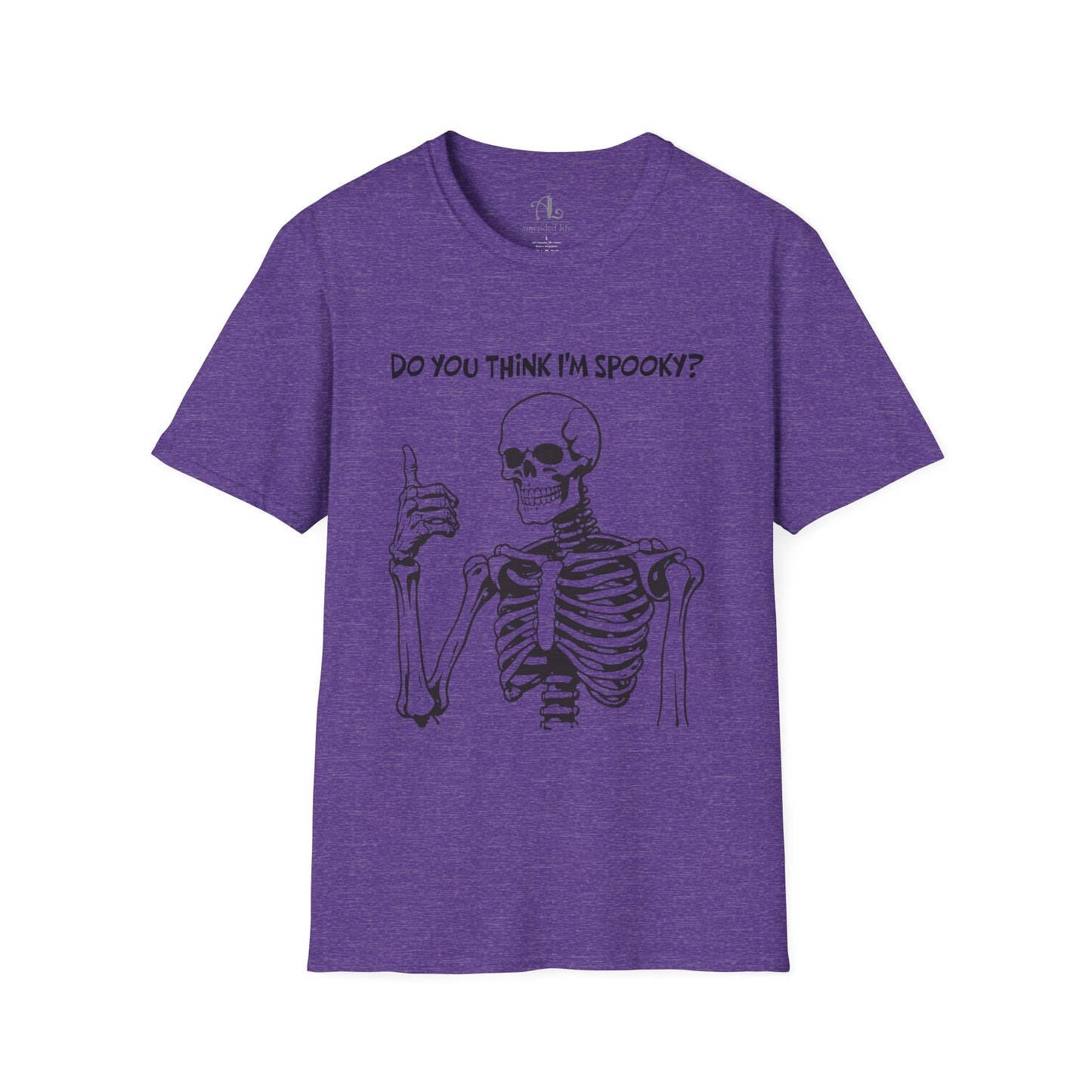 Do You Think I'm Spooky? | Soft Tee