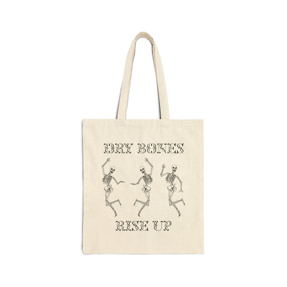 Dry Bones Rise Up | Tote Bag