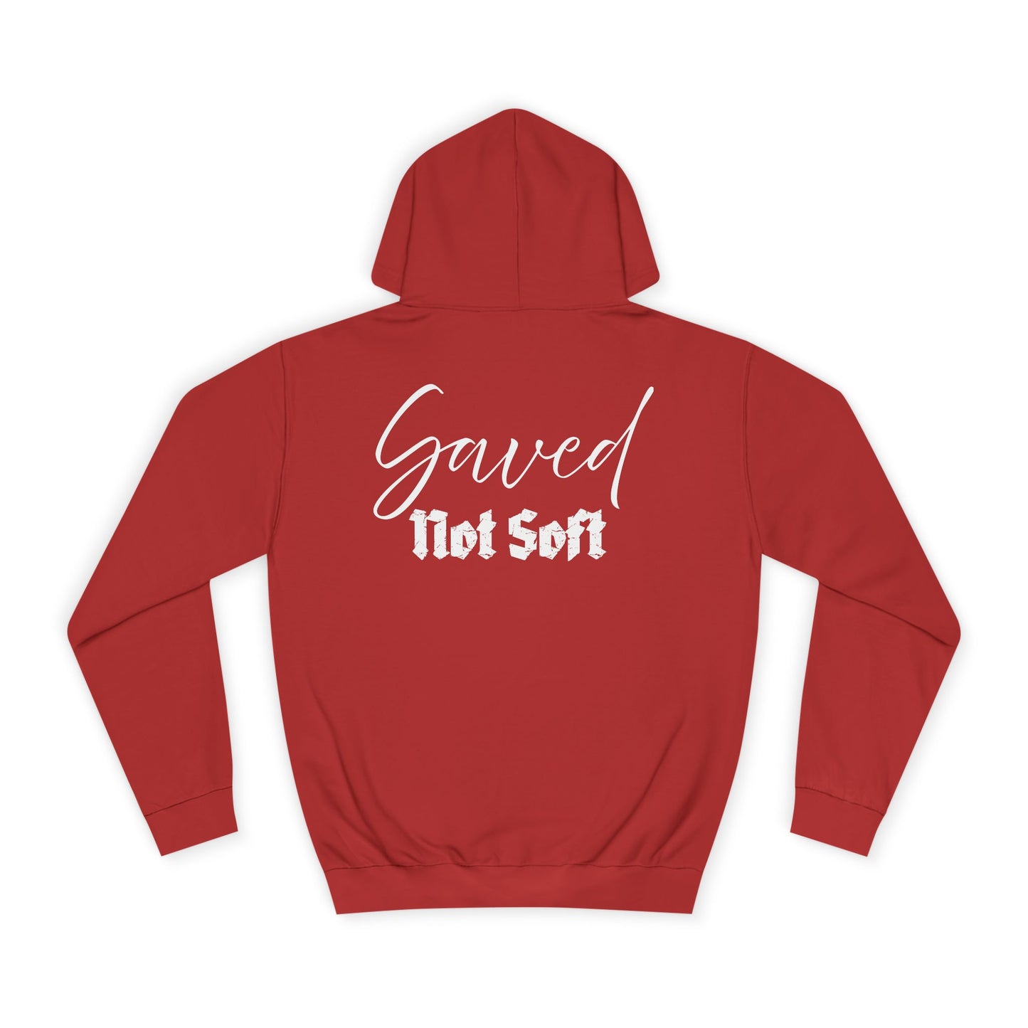 Saved Not Soft | Hoodie