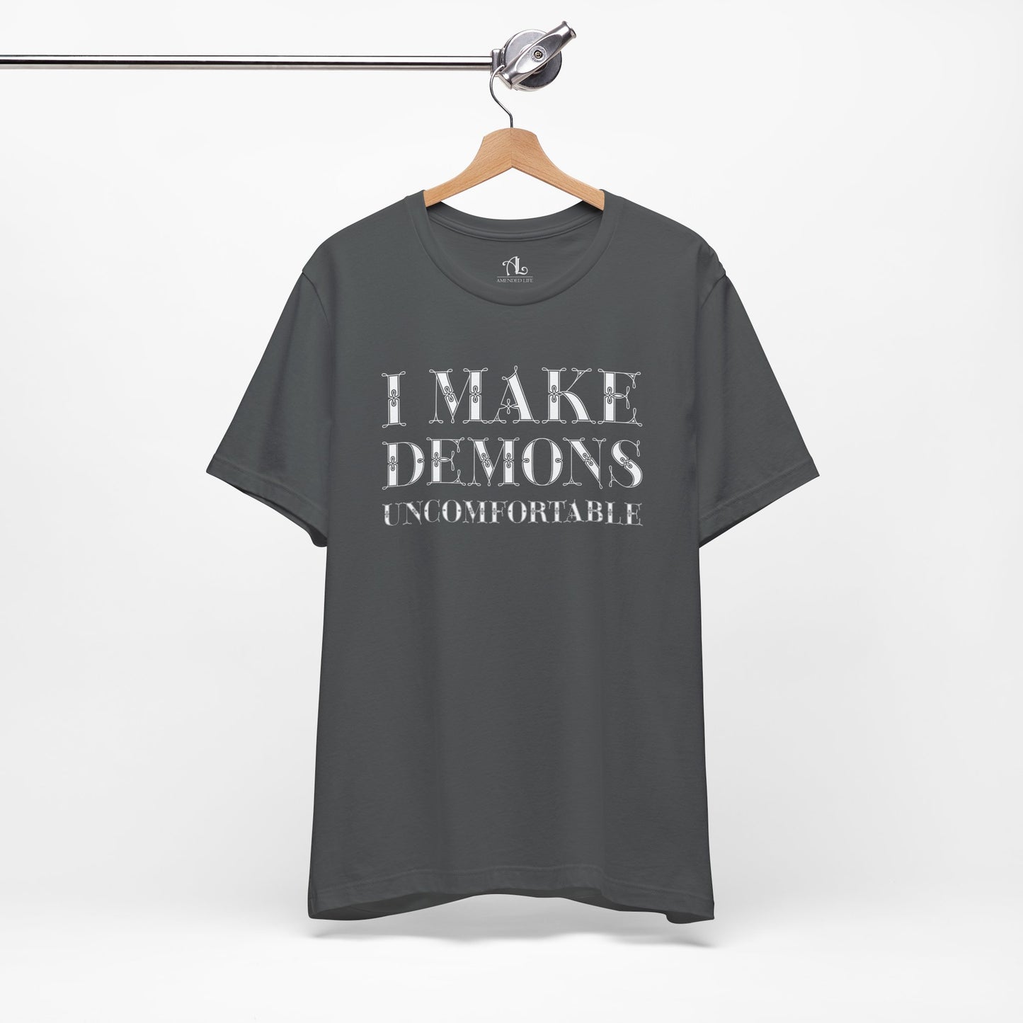 I Make Demons Uncomfortable, Soft Tee