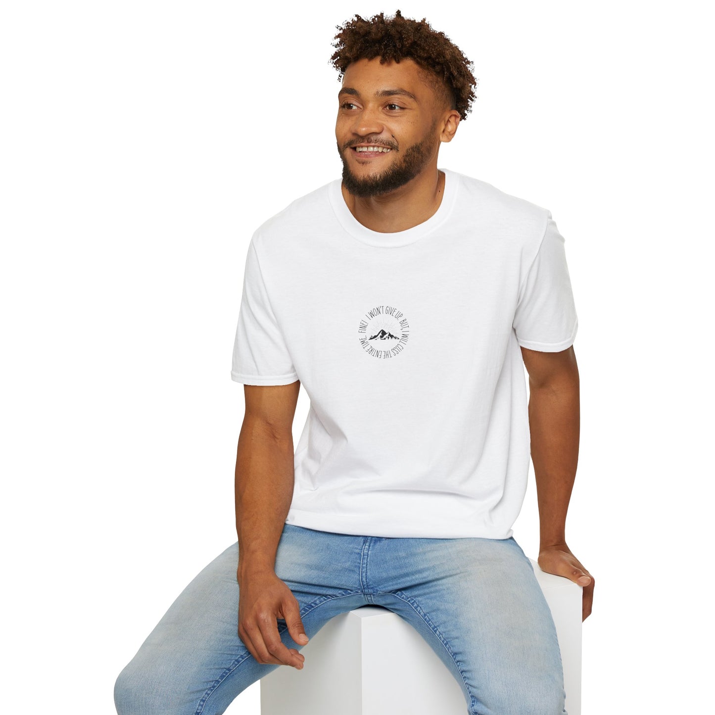 Won't Give Up, Soft Tee