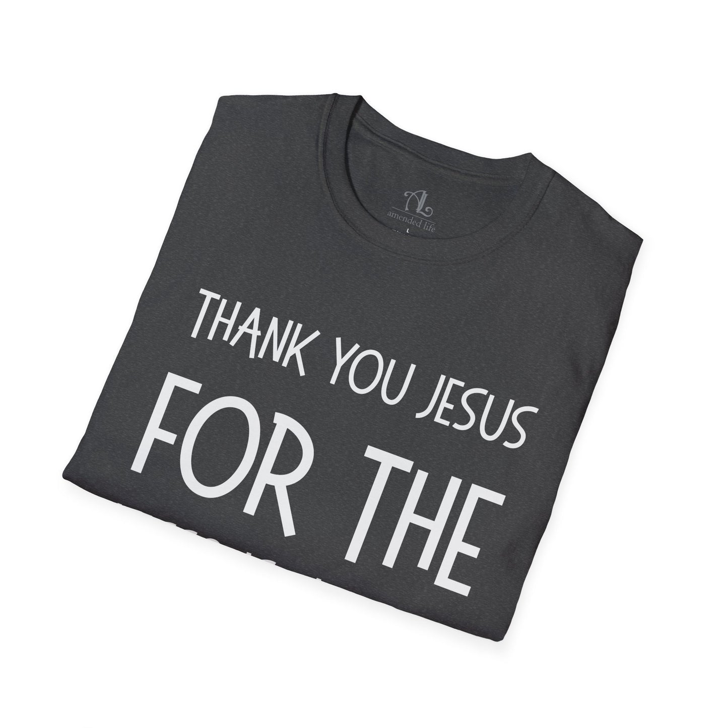 Thank You Jesus | Soft Tee