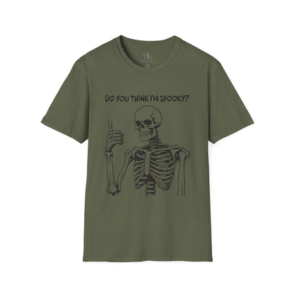 Do You Think I'm Spooky? | Soft Tee