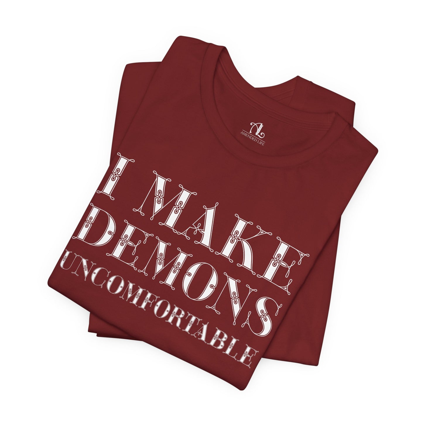 I Make Demons Uncomfortable, Soft Tee