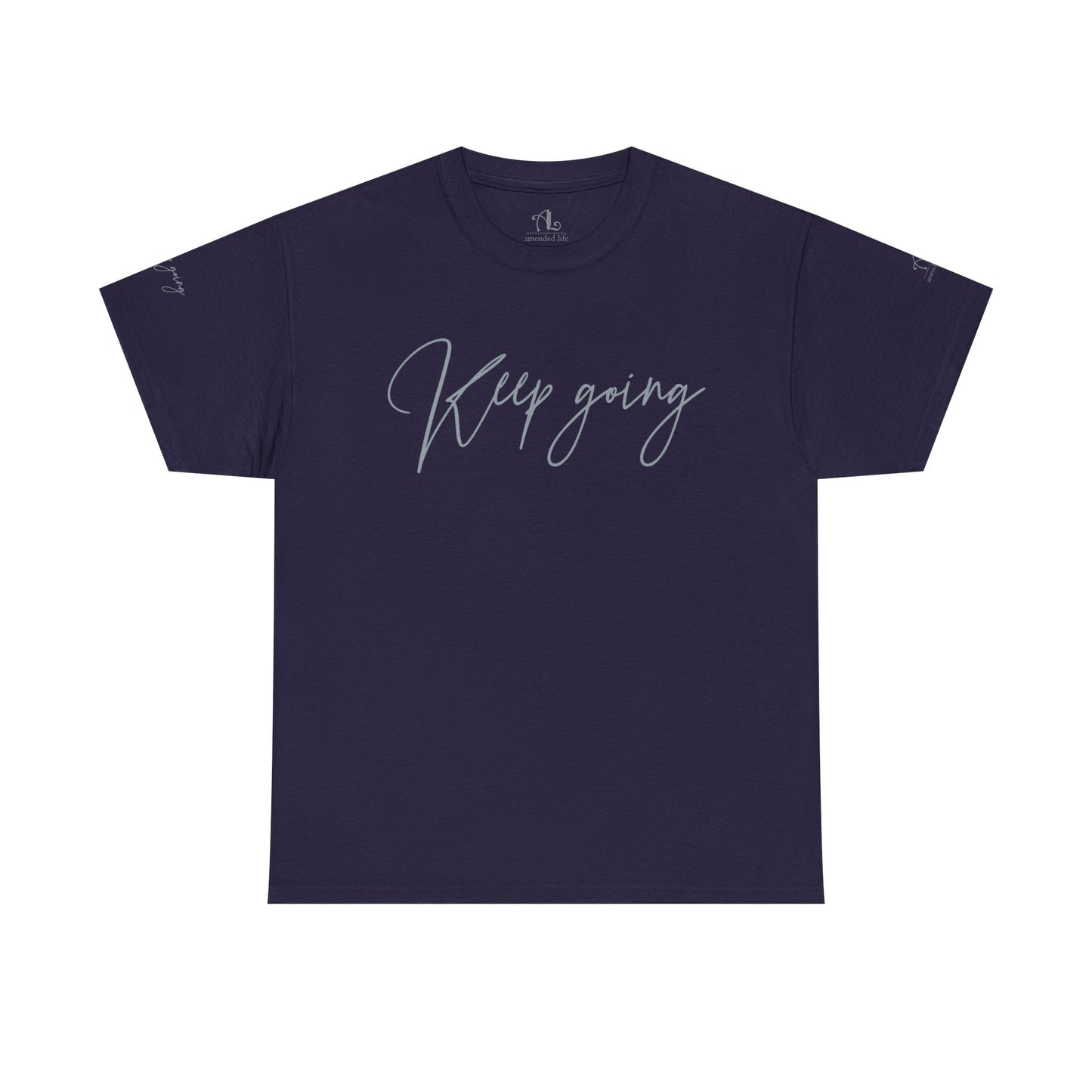Keep Going | Unisex Tee
