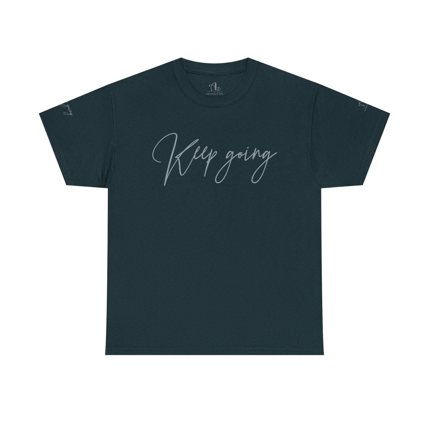 Keep Going | Unisex Tee