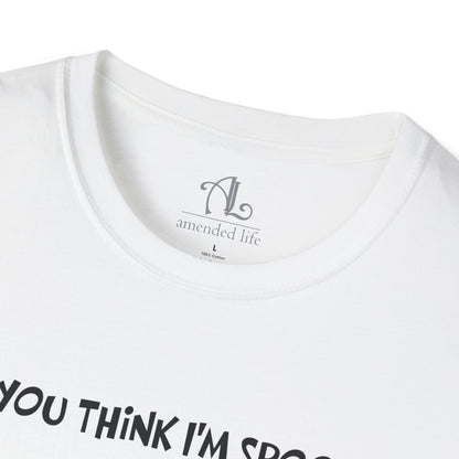 Do You Think I'm Spooky? | Soft Tee