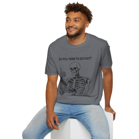 Do You Think I'm Spooky, Soft Tee