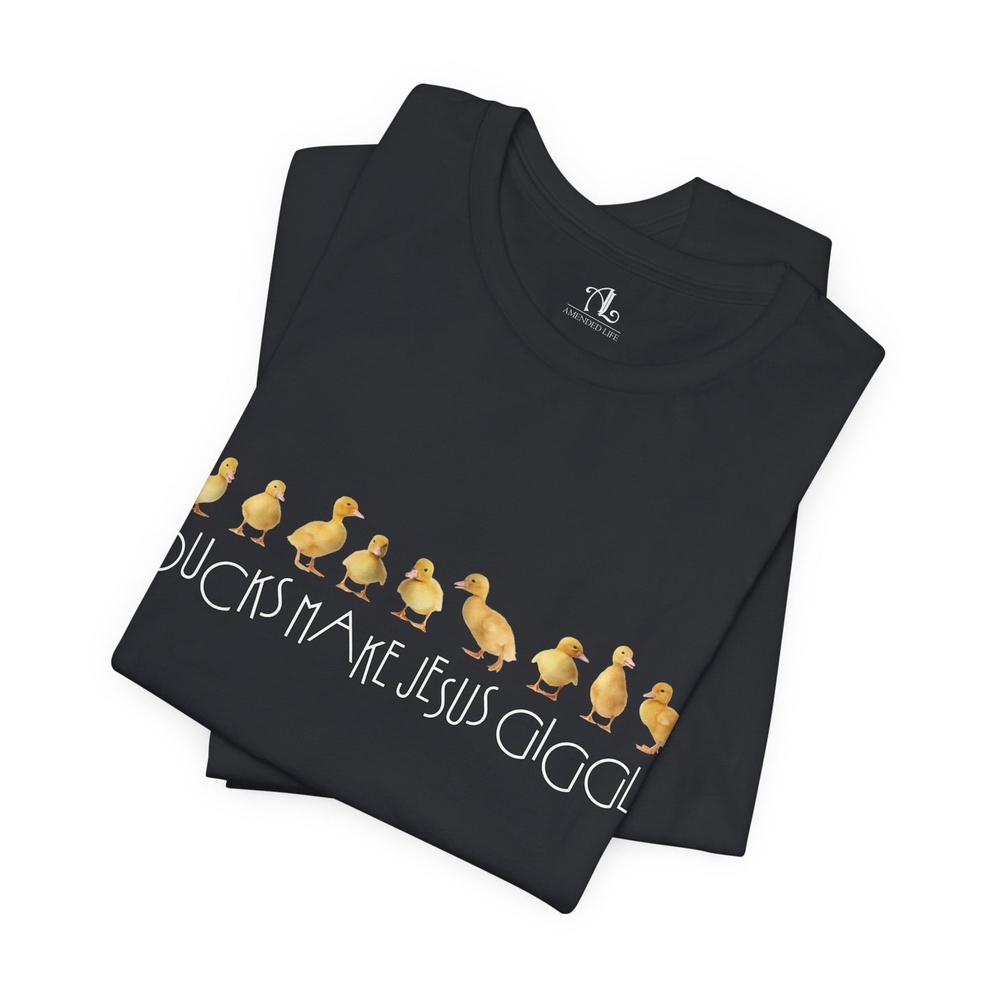 Ducks Make Jesus Giggle, Soft Tee