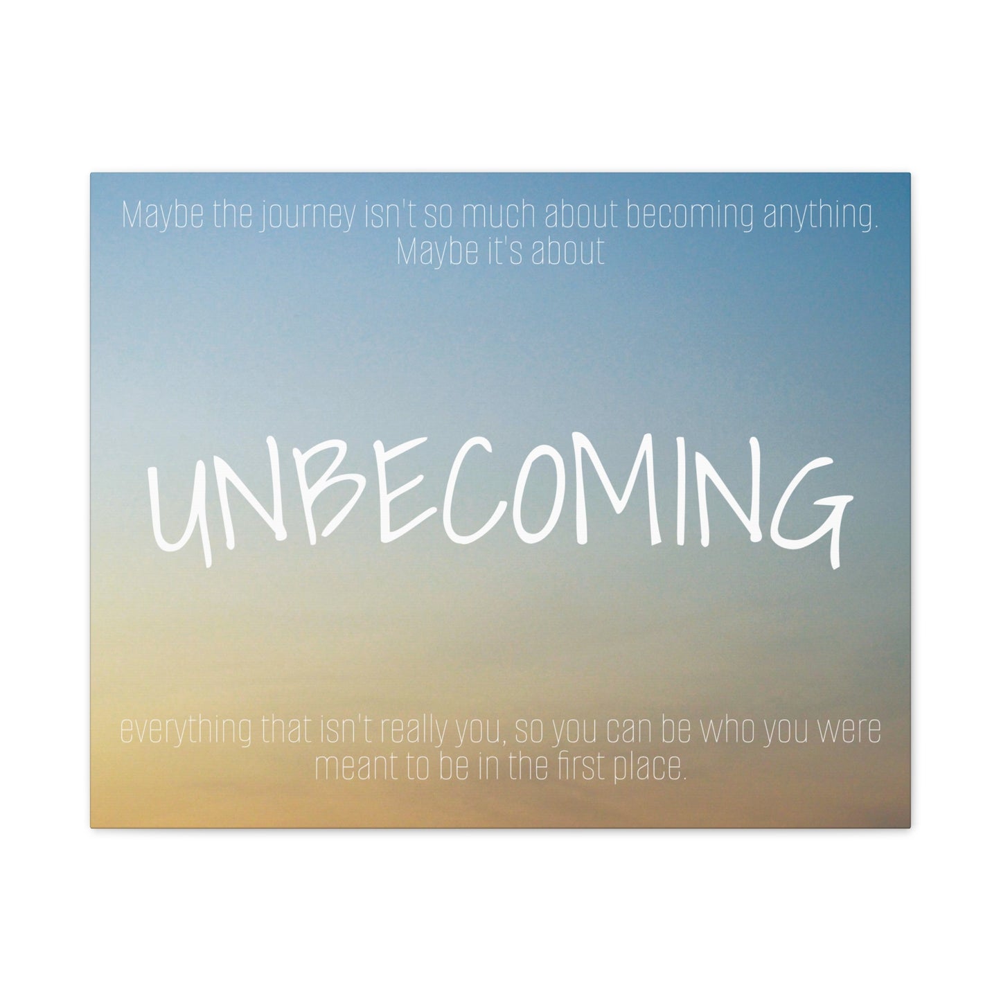Unbecoming | Canvas
