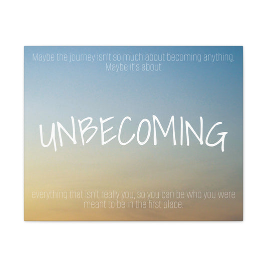 Unbecoming | Canvas