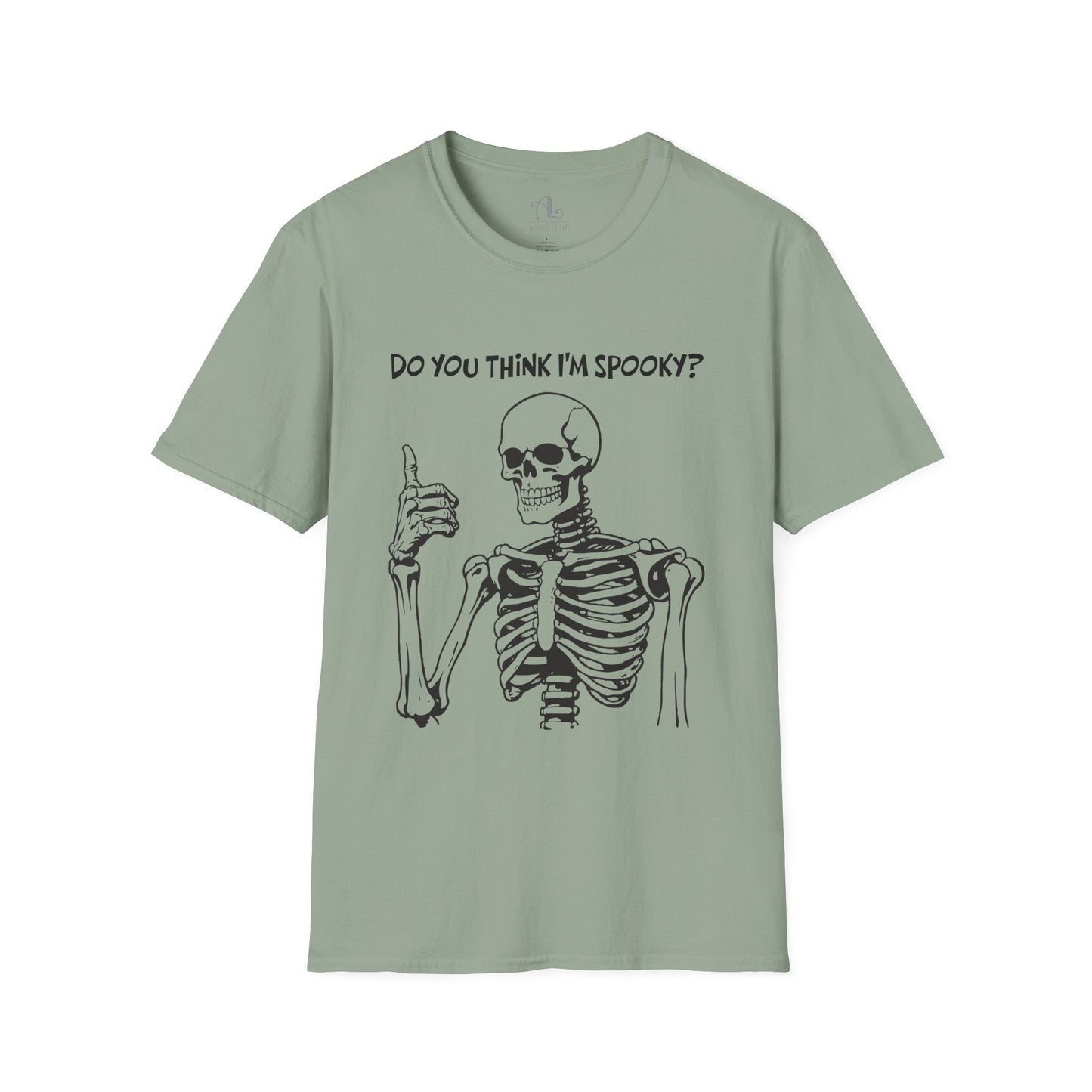 Do You Think I'm Spooky? | Soft Tee
