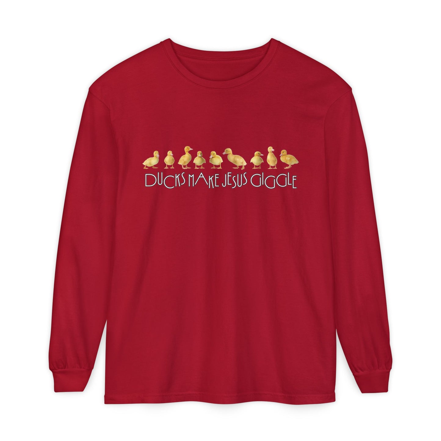 Ducks Make Jesus Giggle, Sleeved Tee