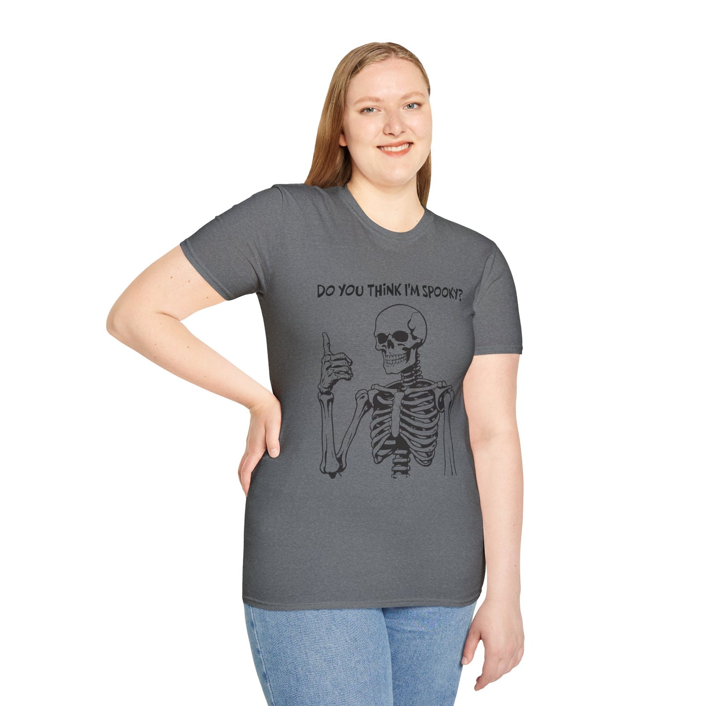 Do You Think I'm Spooky, Soft Tee
