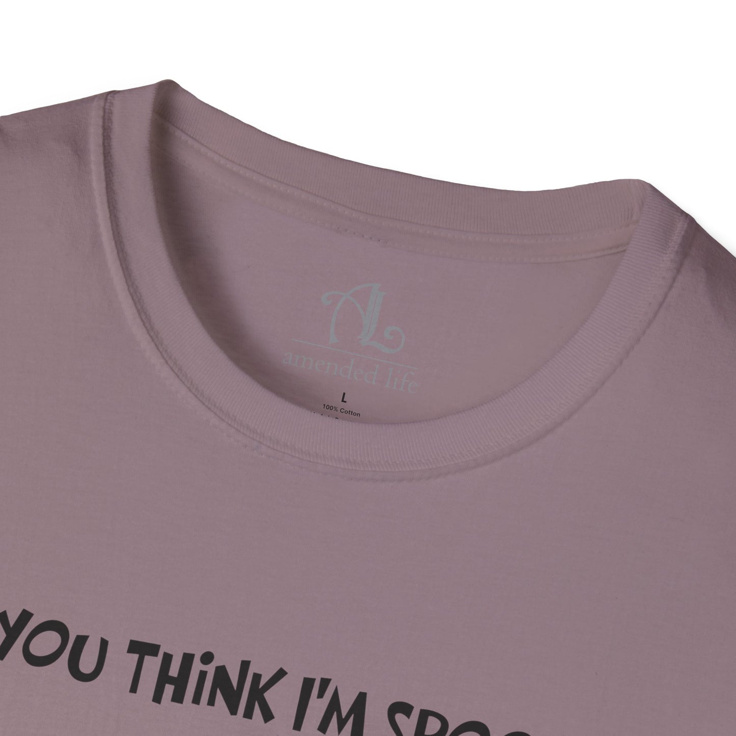 Do You Think I'm Spooky? | Soft Tee