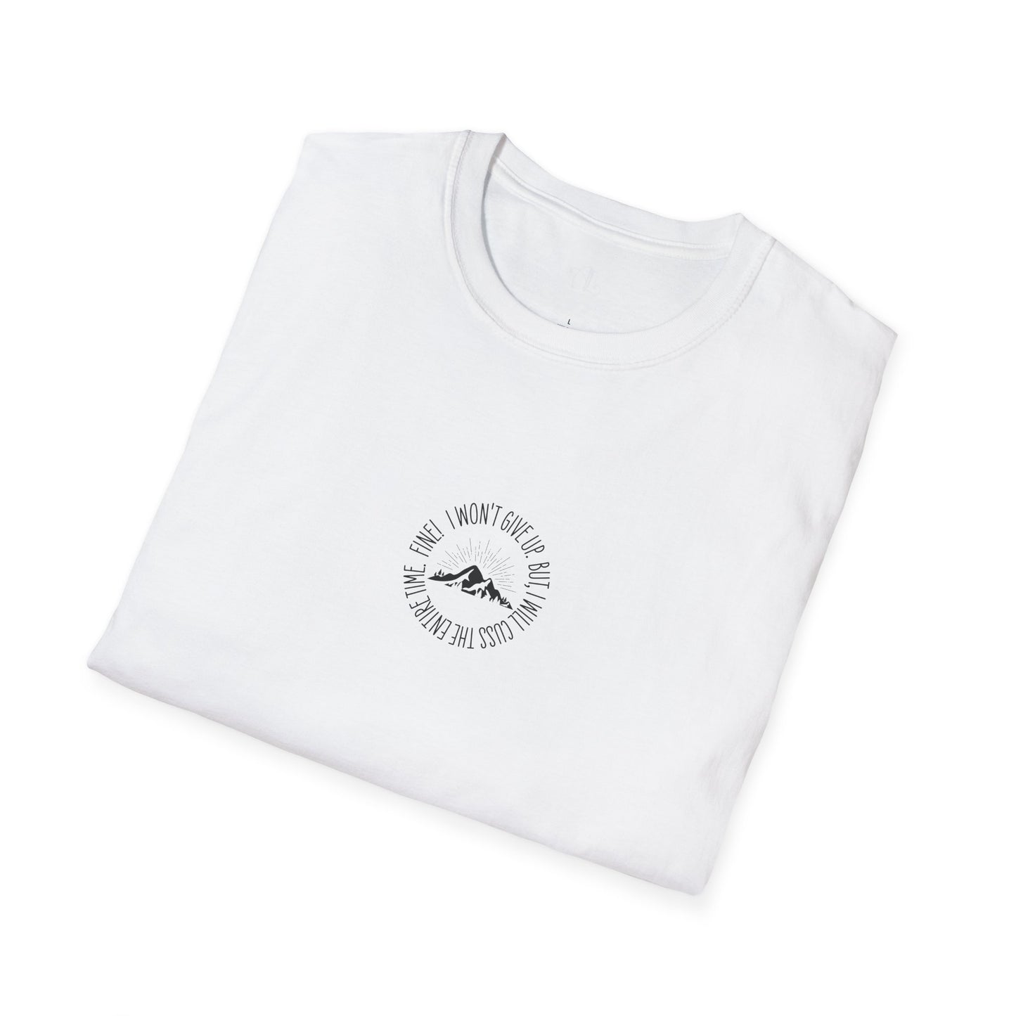 Won't Give Up, Soft Tee