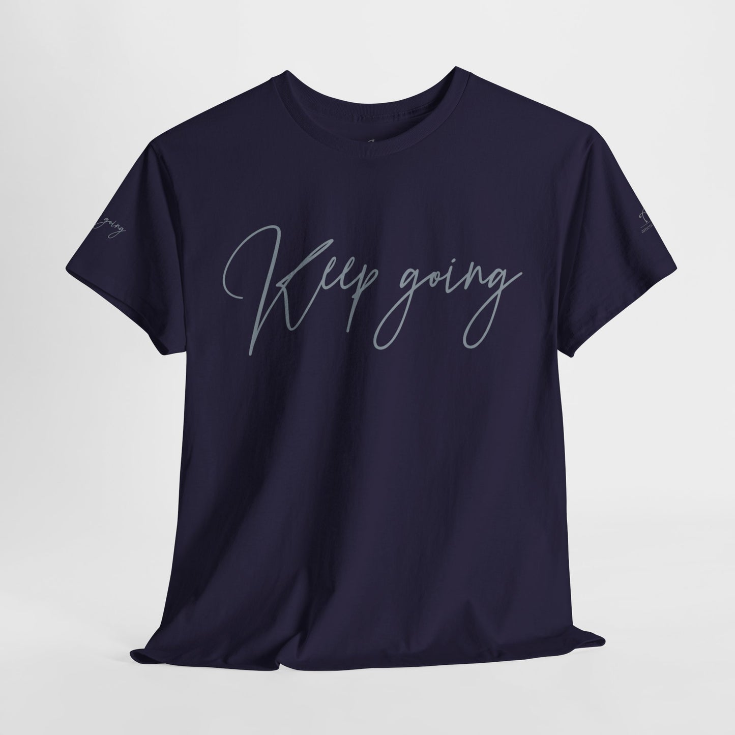 Keep Going | Unisex Tee