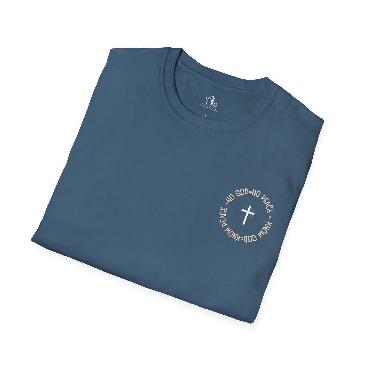 No God No Peace Know God Know Peace, Soft Tee